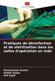 Pratiques de désinfection et de stérilisation dans les salles d'opération en Inde Pratiques de désinfection et de stérilisation dans les salles d'opération en Inde