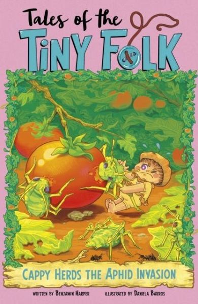 Cappy Herds the Aphid Invasion Cappy Herds the Aphid Invasion