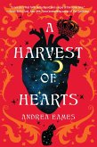 A Harvest of Hearts A Harvest of Hearts