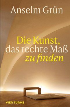 Cover Die Kunst, das rechte Maß zu finden
