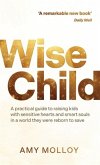 Wise Child Wise Child