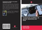 Tratamento protético da apneia obstrutiva do sono Tratamento protético da apneia obstrutiva do sono