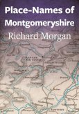 Place-Names of Montgomeryshire Place-Names of Montgomeryshire