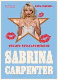 The Life, Style and Music of Sabrina Carpenter The Life, Style and Music of Sabrina Carpenter