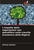 L'impatto delle esportazioni non petrolifere sulla crescita economica della Nigeria