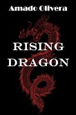 Rising Dragon (eBook, ePUB) Rising Dragon (eBook, ePUB)