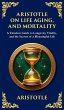 Aristotle on Life, Aging, and Mortality - Bild 1