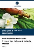 Homöopathie Natürliches System der Heilung & Materia Medica Homöopathie Natürliches System der Heilung & Materia Medica