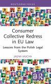 Consumer Collective Redress in EU Law