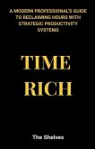 Time Rich Time Rich