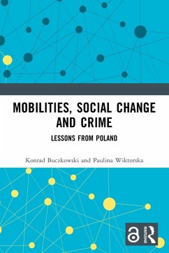 Cover Mobilities, Social Change and Crime