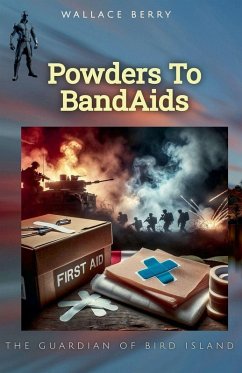 Powders To BandAids - Berry, Wallace