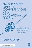 How to Have Difficult Conversations as an Educational Leader