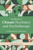 Handbook of Climate Psychiatry and Psychotherapy Handbook of Climate Psychiatry and Psychotherapy
