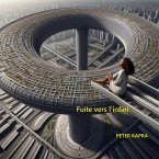 Fuite vers l'infini (eBook, ePUB) Fuite vers l'infini (eBook, ePUB)