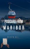 Postcard From Maribor