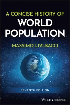 A Concise History of World Population - Livi-Bacci, Massimo