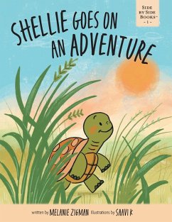 Shellie Goes On An Adventure Shellie Goes On An Adventure