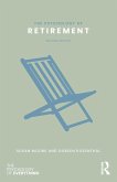 The Psychology of Retirement The Psychology of Retirement
