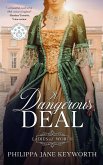 A Dangerous Deal A Dangerous Deal