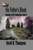 His Father's Blood (eBook, ePUB) His Father's Blood (eBook, ePUB)