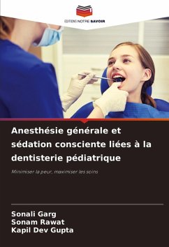 Cover Anesthésie générale et sédation consciente liées à la dentisterie pédiatrique