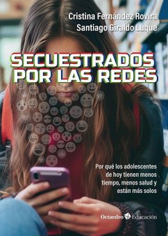 Secuestrados por las redes Secuestrados por las redes