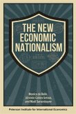 The New Economic Nationalism The New Economic Nationalism