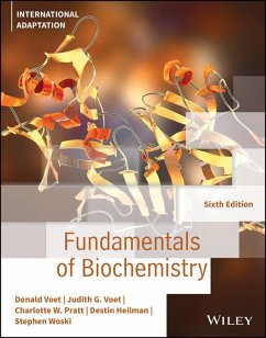 Fundamentals of Biochemistry, International Adaptation - Pratt, Charlotte W.; Heilman, Destin; Voet, Donald; Voet, Judith G.; Woski, Stephen