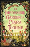 The Impossible Garden of Clara Thorne (eBook, ePUB)