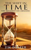 The Shift In Time The Shift In Time