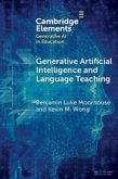 Generative Artificial Intelligence and Language Teaching Generative Artificial Intelligence and Language Teaching