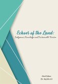 Echoes of the Land - Indigenous Knowledge and Sustainable Tourism Echoes of the Land - Indigenous Knowledge and Sustainable Tourism