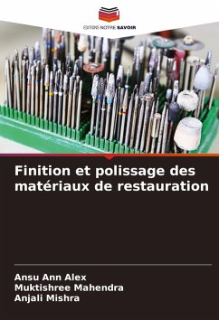 Cover Finition et polissage des matériaux de restauration