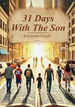 31 Days with The Son - Knight, Keymasha