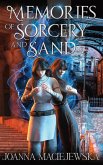Memories of Sorcery and Sand Memories of Sorcery and Sand