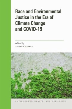 Cover Race and Environmental Justice in the Era of Climate Change and COVID-19