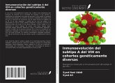 Inmunoevolución del subtipo A del VIH en cohortes genéticamente diversas Inmunoevolución del subtipo A del VIH en cohortes genéticamente diversas