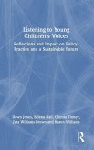 Listening to Young Children's Voices