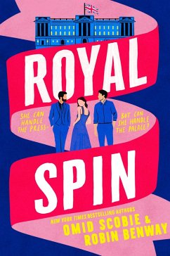 Royal Spin (eBook, ePUB) - Scobie, Omid; Benway, Robin