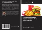 Consumo de comida rápida en la era de la globalización
