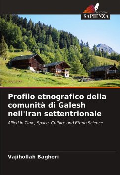 Cover Profilo etnografico della comunità di Galesh nell'Iran settentrionale