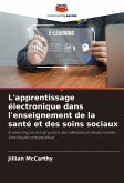 L'apprentissage électronique dans l'enseignement de la santé et des soins sociaux