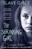 Slave Girls: The Shrinking Girl Slave Girls: The Shrinking Girl