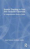 Student Teaching in Your First Inclusive Classroom