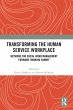 Transforming the Human Service Workplace - Bild 1