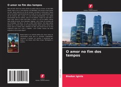 O amor no fim dos tempos - Iginla, Biodun O amor no fim dos tempos - Iginla, Biodun