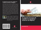 O impacto da taxa de câmbio no comércio externo na Nigéria