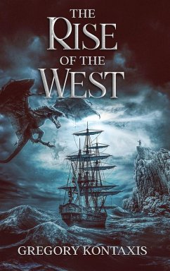 The Rise of the West - Kontaxis, Gregory