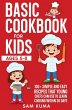 Basic Cookbook for Kids Ages 5-8 - Bild 1